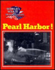 Pearl Harbor! - Wallace B. Black, Jean F. Blashfield