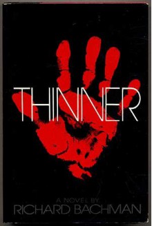 Thinner - Stephen King,Richard Bachman