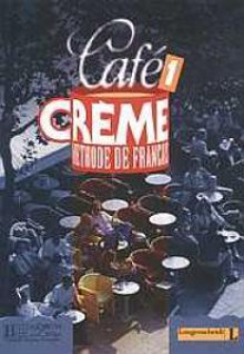 Cafe Creme, Bd.1, Lehrbuch - Massia Kaneman-Pougatch