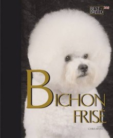 Bichon Frise - Best of Breed - Chris Wyatt