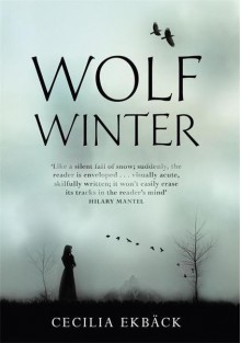 Wolf Winter - Cecilia Ekbäck