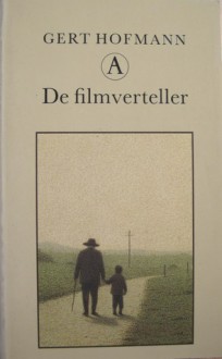 De filmverteller - Gert Hofmann, Theodor Duquesnoy