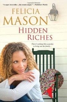 Hidden Riches Paperback - January 28, 2014 - Felicia Mason