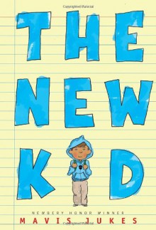 The New Kid - Mavis Jukes