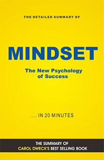 Mindset: The New Psychology of Success (Book Summary) - Summaries Elite, Mindset