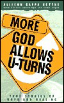 More God Allows U-Turns - Allison Gappa Bottke, Cheryll Hutchings, Ellen Regan