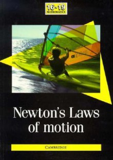 Newton's Laws of Motion - Charles Snape, Heather Scott