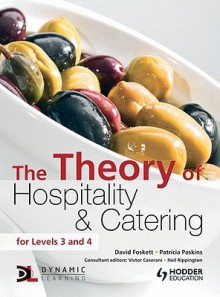 The Theory of Hospitality and Catering 12th Edition (Hodder Education Publication) - David Foskett, Patricia Paskins