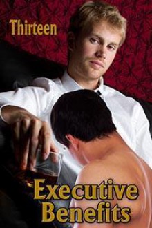 Executive Benefits - Thirteen