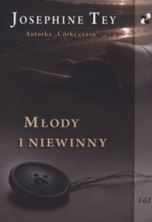 Młody i niewinny - Josephine Tey