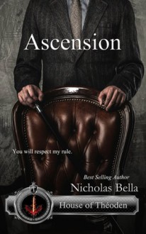 Ascension (House of Theoden #2) - Nicholas Bella