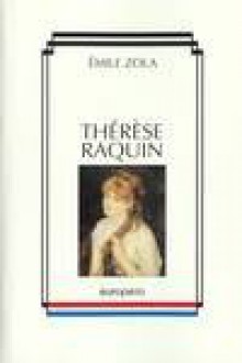 Therese Raquin - Émile Zola, Häidi Kolle