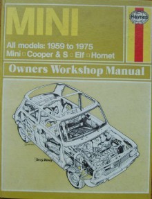 B.L.M.C. Mini Owners Workshop Manual: 1959 Thru 1978 - John H. Haynes