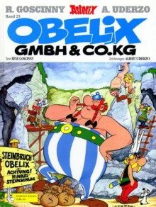 Obelix GmbH & Co. KG (Asterix #23) - René Goscinny, Albert Uderzo