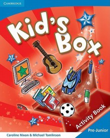 Kid's Box Pre-Junior Activity Book Greek Edition - Caroline Nixon, Michael Tomlinson, Mandy Watkins