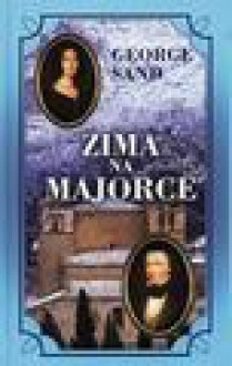 Zima na Majorce - George Sand