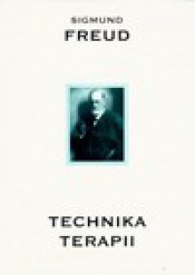 Technika terapii - Sigmund Freud