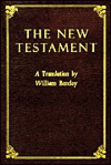 New Testament (The William Barclay Library) - William Barclay