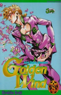 Jojo's Bizarre Adventure: Golden Wind, Tome 8 - Hirohiko Araki, 荒木 飛呂彦