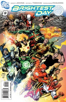 Brightest Day (Brightest Day, #0) - Geoff Johns, Peter J. Tomasi, Fernando Pasarín