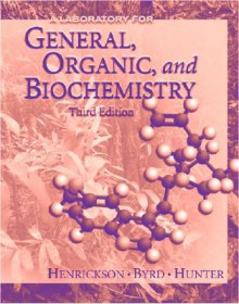 Laboratory Manual to Use with Denniston's General, Organic and Biochemistry - Charles H Henrickson, Charles Henrickson