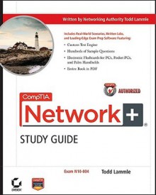 CompTIA Network+ Study Guide: Exam N10-004 - Todd Lammle