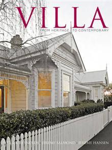 Villa: From Heritage to Contemporary - Patrick Reynolds, Jeremy Salmond, Jeremy Hansen