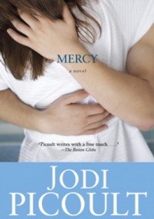 Mercy - Jodi Picoult