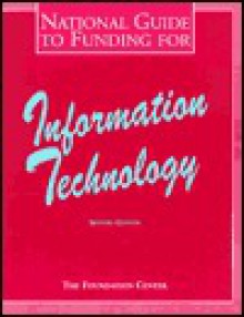 National Guide to Funding for Information Technology - Foundation Center