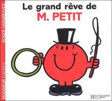 Le Grand Rêve De M. Petit - Roger Hargreaves