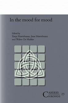 In the Mood for Mood. - Jesse Mortelmans, Walter De Mulder