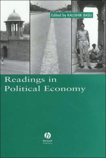 Readings in Political Economy - Kaushik Basu