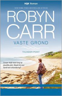 Vaste grond - Robyn Carr, Helena Wiedijk