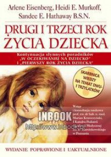 Drugi i trzeci rok życia dziecka - Eisenberg Arlene, Murkoff Heidi E., Hathaway Sandee E. - Heidi E. Murkoff, Hathaway San, Arlene Eisenberg