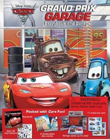 Cars 2 Grand Prix Garage: Cars 2 Grand Prix Garage - Cynthia Stierle, Walt Disney Company