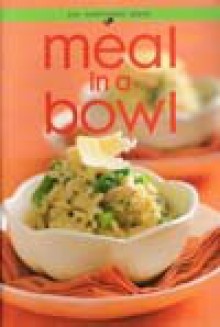 Meal in a Bowl - Rachel Carter