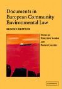 Documents in European Community Environmental Law - Sands