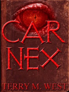 CAR NEX - Terry M. West