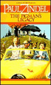 The Pigman's Legacy (School & Library Binding) - Paul Zindel