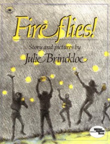 Fireflies - Julie Brinckloe