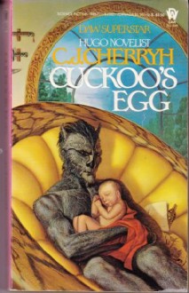 Cuckoo's Egg - C.J. Cherryh