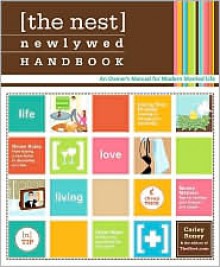 The Nest Newlywed Handbook - Carley Roney