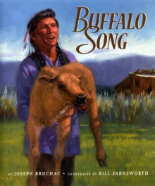 Buffalo Song - Joseph Bruchac, Bill Farnsworth