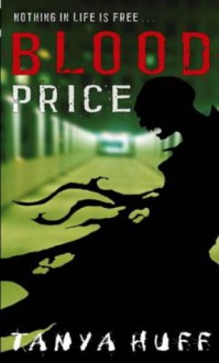 Blood Price - Tanya Huff