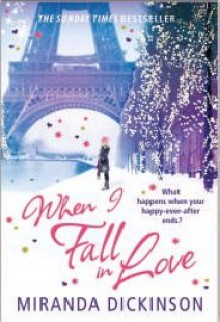 When I Fall In Love - Miranda Dickinson