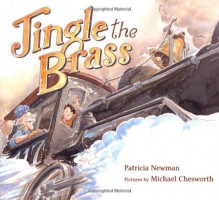 Jingle the Brass - Patricia Newman, Michael Chesworth