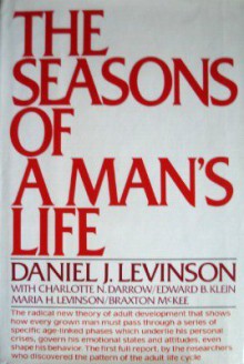 The Seasons of a Man's Life - Daniel J. Levinson