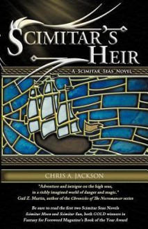 Scimitar's Heir - Chris A. Jackson