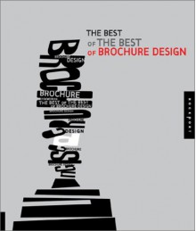 The Best of the Best of Brochure Design - Rockport Publishers, Rockport Publishers