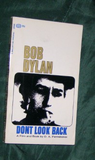 Bob Dylan - Don't Look Back - D.A. Pennebaker